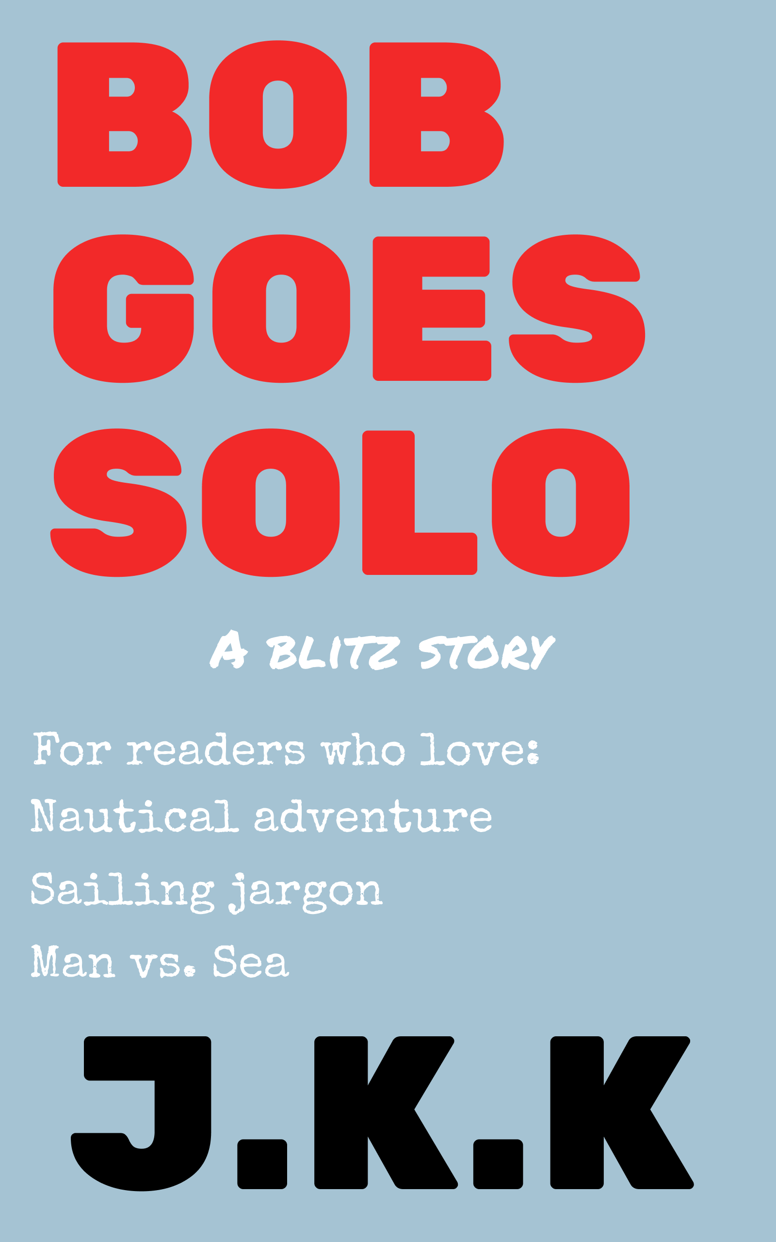 Bob Goes Solo book cover